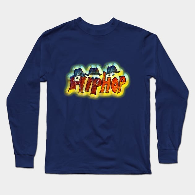 Hip Hop Long Sleeve T-Shirt by djmrice